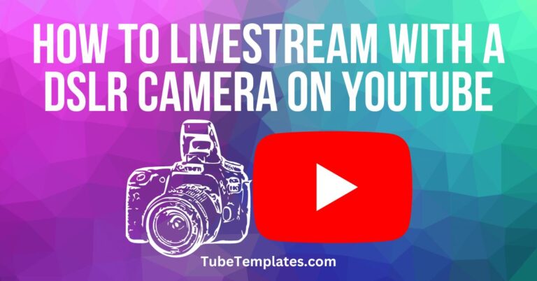 livestream with a dslr camera