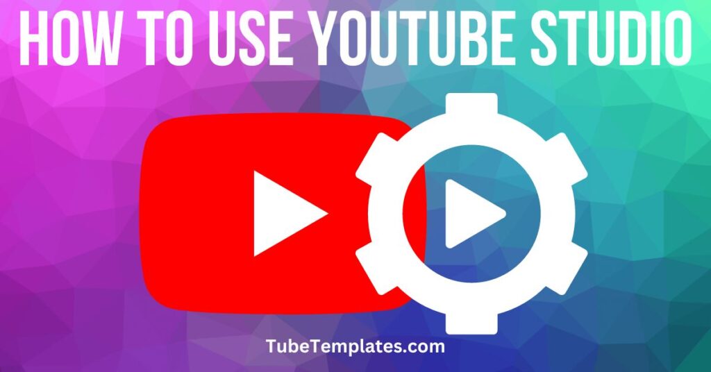 how to use youtube studio