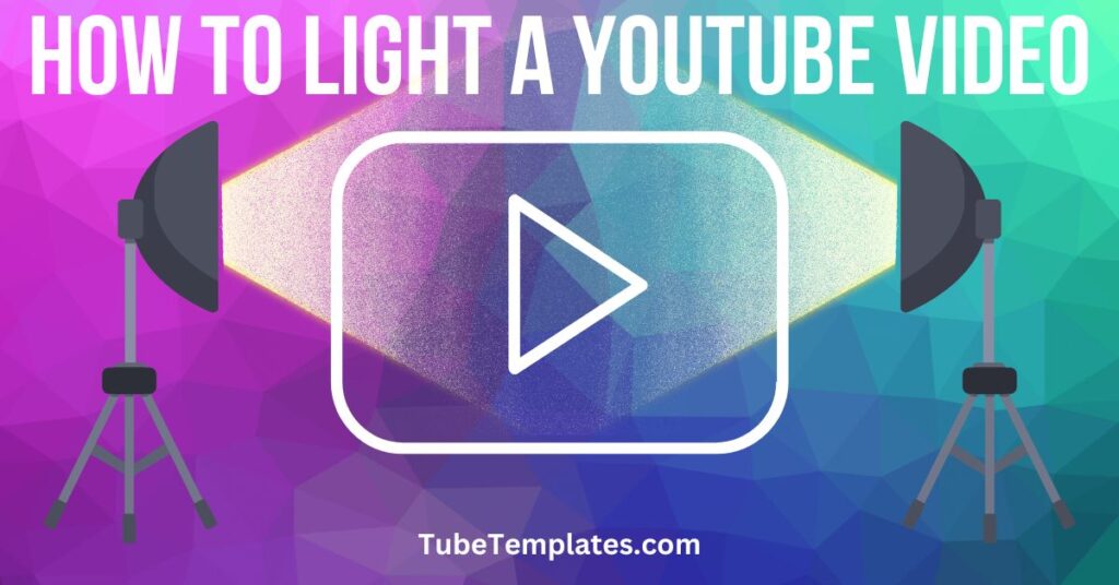 how to light a youtube video