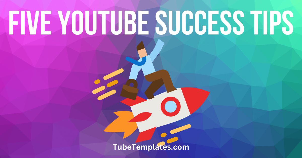 youtube success tips